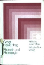 Phonetik und Phonologie, Aufsätze 1925-1957 Heike, Georg und Joachim Göschel: