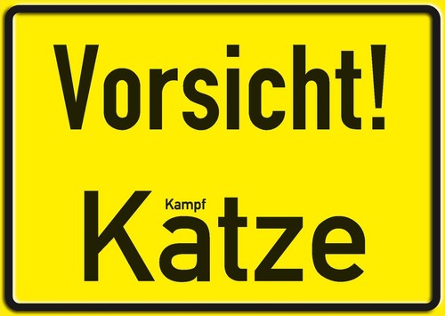 Vorsicht katze funschild - katze,
