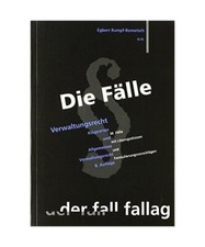 Die Fälle. Verwaltungsrecht 1: Klagearten und Allgemeines Verwaltungsrecht. 36 