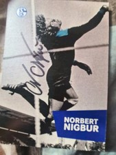 Unikat. Originales Autogramm. Norbert Nigbur. Weltmeister. 1974. Schalke 04.
