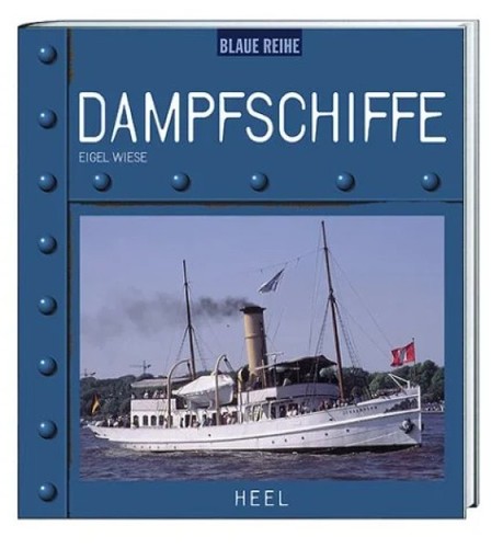 Dampfschiffe eigel wiese - dampfschiffe,