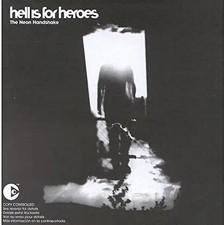 Hell Is for Heroes - The Neon Handshake
