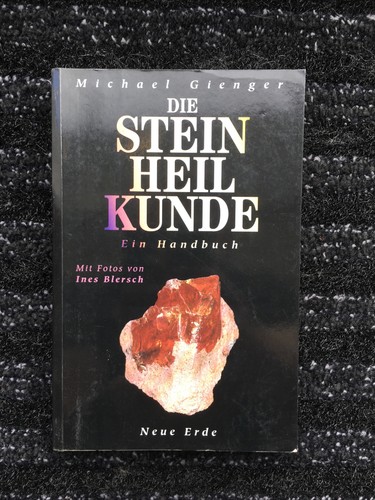 Die steinheilkunde ein - steinheilkunde,
