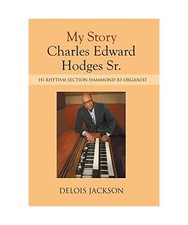 My Story Charles Edward Hodges
