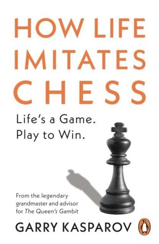 How life imitates chess garry - life,