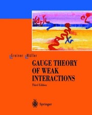 Gauge Theory of Weak