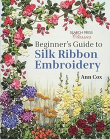 Beginners guide silk - silk, ribbon