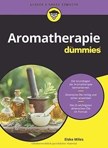 Aromatherapie für dummies von - aromatherapie,