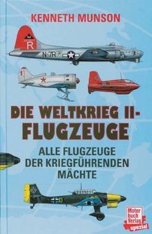 Die weltkrieg flugzeuge - weltkrieg, ii