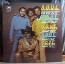 What is it - s.o.u.l.,