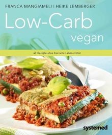 Low carb vegan 40 rezepte - low-carb, vegan.