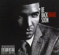 Drake - Be Back Soon