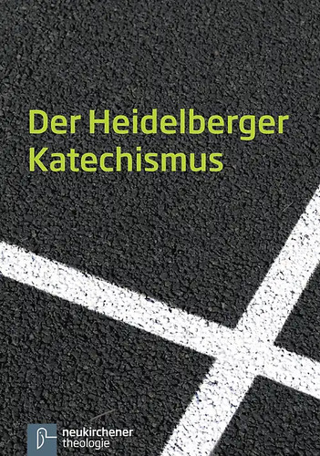 Der heidelberger katechismus - heidelberger,