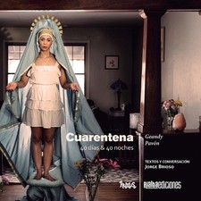 Cuarentena: 40 d?as & 40