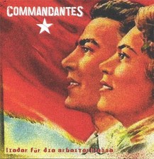 Commandantes - Lieder für die