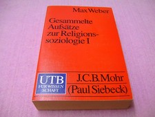 MAX WEBER - Gesammelte Aufsätze zur Religionssoziologie I