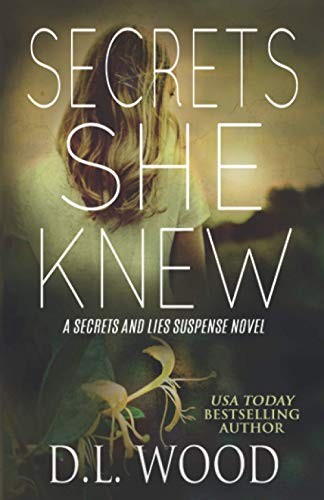Secrets she knew - she,