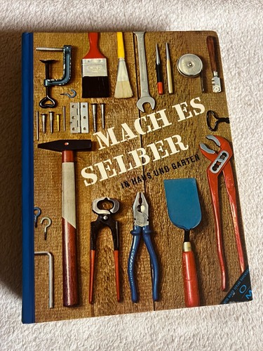 Mach selber haus und - mach,
