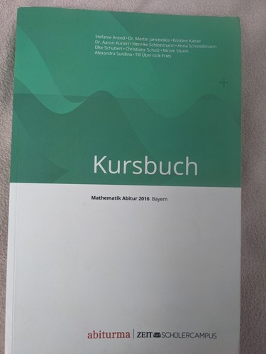 Kursbuch mathematik abitur - kursbuch,