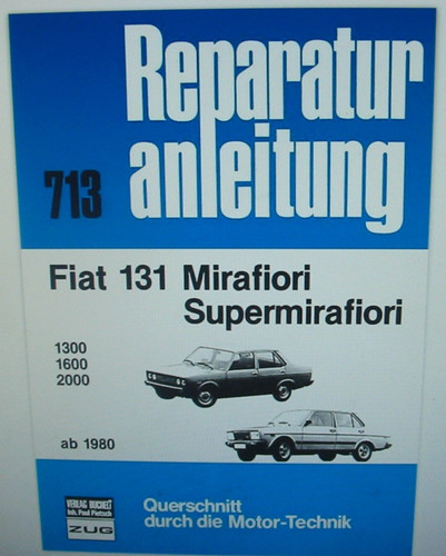 Reparaturanleitung fiat 131 - reparaturanleitung,