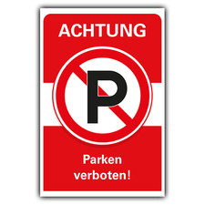 Parken verboten Schild