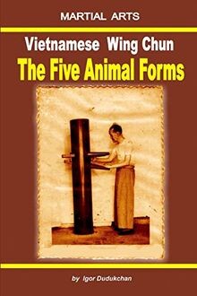 Vietnamese wing chun - vietnamese, the