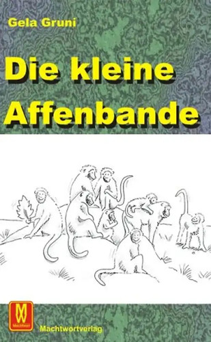 Die kleine affenbande - die,