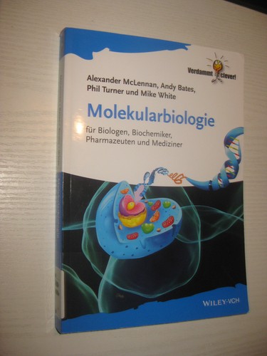 Molekularbiologie für - molekularbiologie:,