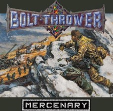 Bolt Thrower - Mercenary CD