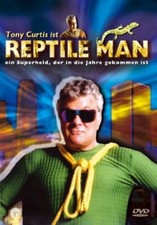 Reptile Man - Tony Curtis -