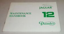 Wartungsanleitung Maintenance Handbook Jaguar XJ 12 Daimler Double Six Series II