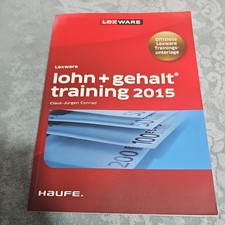 Lexware lohn+gehalt® training 2016: Offizielle Lexwarew Trainingsunterlage, Cla