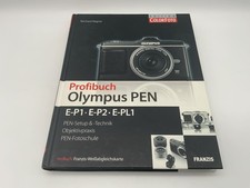 Olympus Pen E-P1 E-P2 E-PL1 Richard Wagner Setup & Technik Profibuch Deutsch