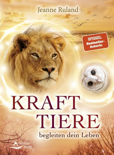 Krafttiere begleiten dein - begleiten,