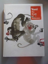 Yani The Brush of Innocence (- Yani Der Pinsel der Unschuld Wai-Ching HO: