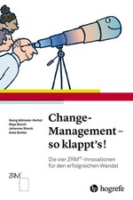 Change-Management - so klappt's! Georg Adlmaier-Herbst