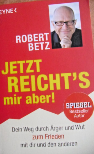 Jetzt reichts mir - , dein