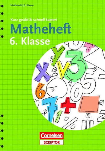 Matheheft klasse kurz - matheheft, 6.