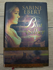 Sabine Ebert: Blut und Silber
