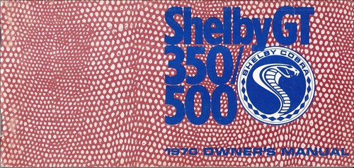 Original 1970 shelby - original, 350