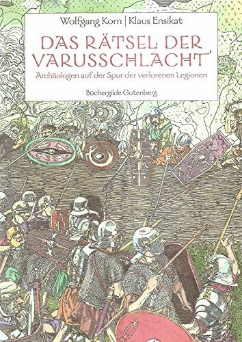 Das rätsel der - rätsel, varusschlacht
