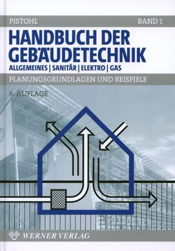 Handbuch der gebäudetechnik - handbuch,