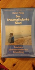 Das Traumatisierte Kind -