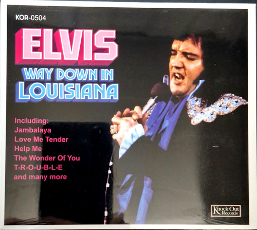 Elvis presley way down in - -,