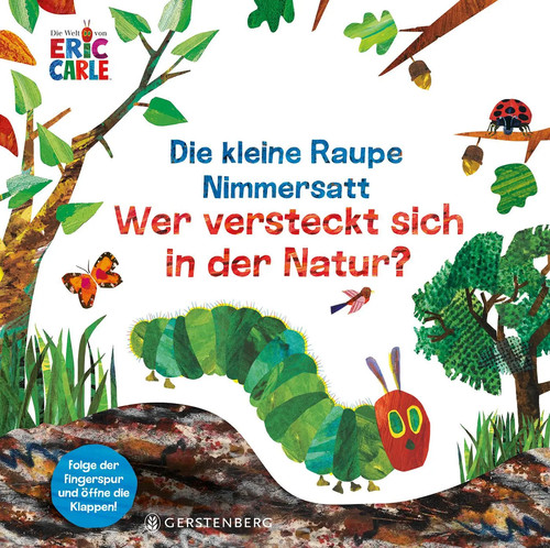 Die kleine raupe - die, nimmersatt