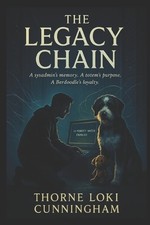 The Legacy Chain: A sysadmins memory. A totems purpose. A Berdoodles loyalty....