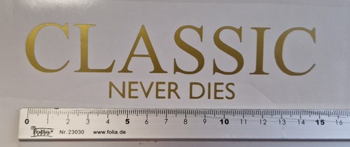 Classics never dies sticker - classics,