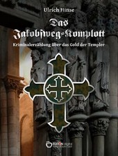 Das Jakobsweg-Komplott Bd. 4 -
