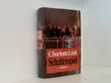 Charlotte Link: Schattenspiel