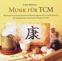 Musik für tcm - musik, (traditionelle